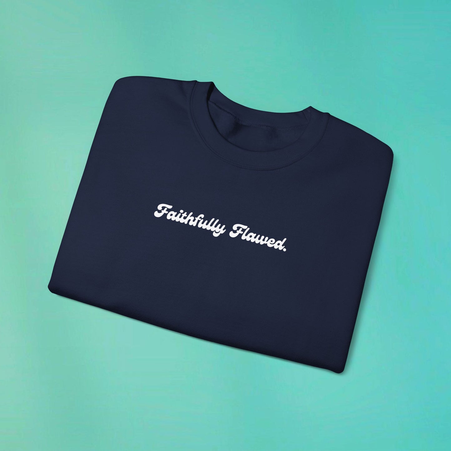 Faithfully Flawed Navy Sweatshirt