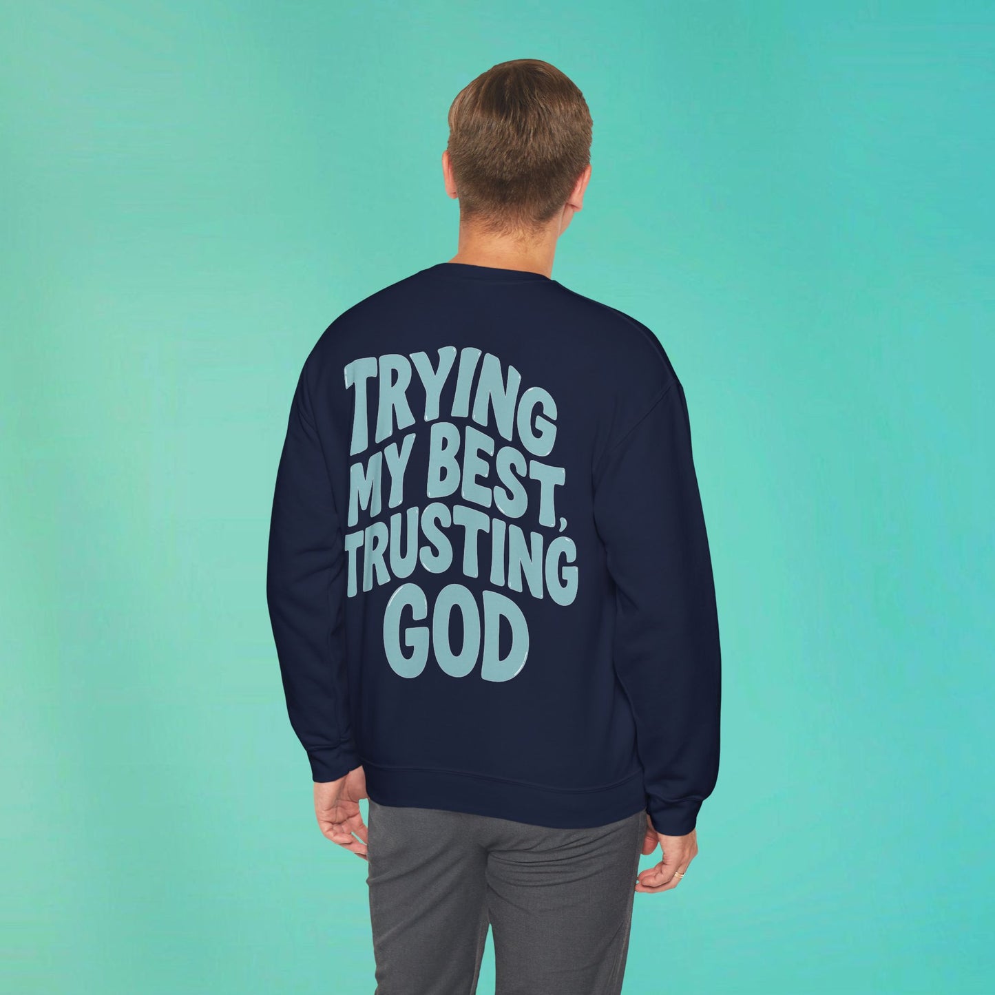 Trying My Best Navy Sweatshirt
