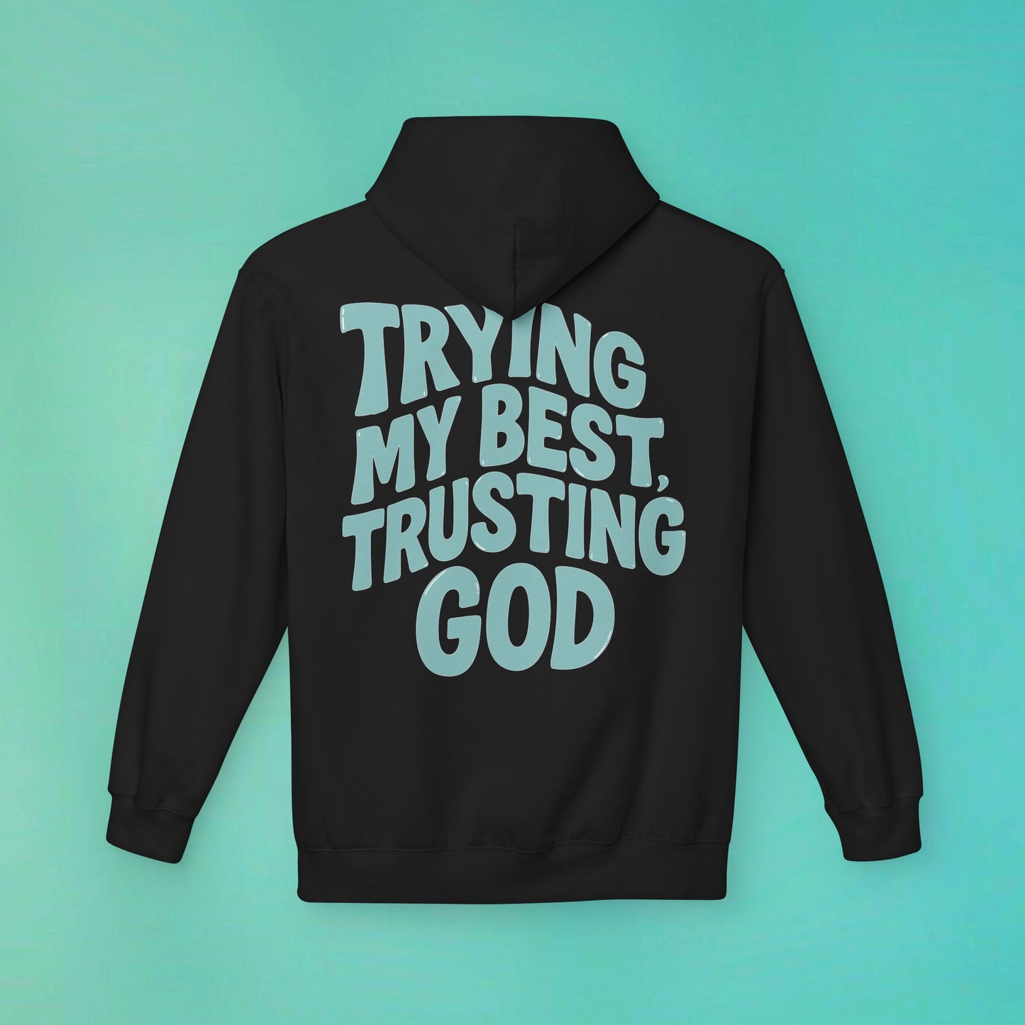 Trying My Best Black Hoodie