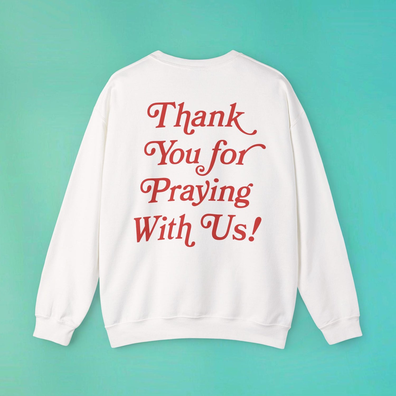 Thanks For Praying