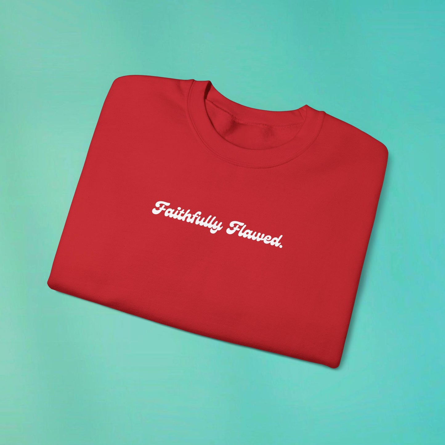 Faithfully Flawed Red Sweatshirt