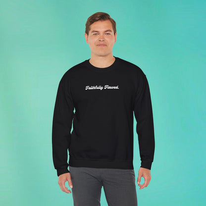 Faithfully Flawed Black Sweatshirt