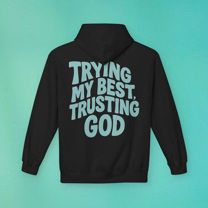 Trying My Best Black Hoodie