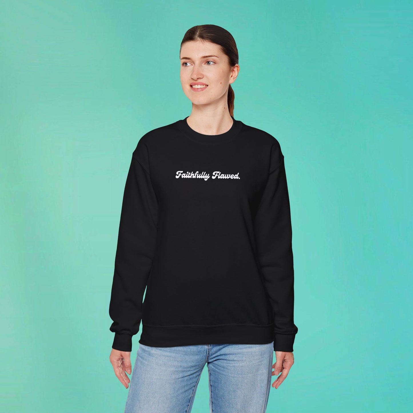 Faithfully Flawed Black Sweatshirt