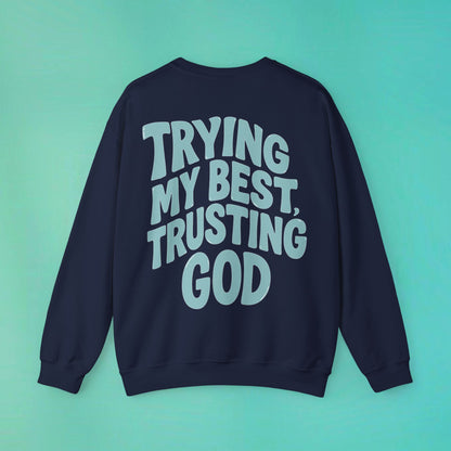 Trying My Best Navy Sweatshirt